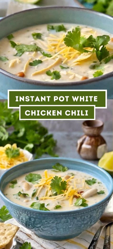 Instant Pot White Chicken Chili White Bean Chicken Chili Instant Pot, Instapot White Chicken Chilli, White Chicken Chili Instant Pot, Chicken Chili Instant Pot, White Chicken Chilli, Chili Instant Pot, Instant Pot White Chicken Chili, Creamy White Beans, White Bean Chicken Chili