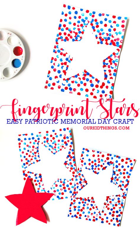 Memorial Day Star Fingerprint Craft Memorial Day Prek Crafts, 4 Of July Toddler Crafts, Memorial Day Craft Preschool, Kid 4th Of July Crafts, Independence Day Toddler Crafts, Kindergarten Veterans Day Crafts, Toddler Memorial Day Activities, 4th Of July Kindergarten Craft, 4th Of July Classroom Activities