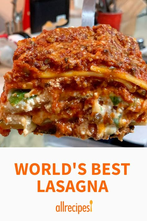 World's Best Lasagna Allrecipes, World Best Lasagna Recipe, All Recipes Lasagna Recipe, The Worlds Best Lasagna, World Famous Lasagna, Regina Schrambling Lasagna, World's Best Lasagna Recipe, 9 X 9 Lasagna, Famous Lasagna Recipe