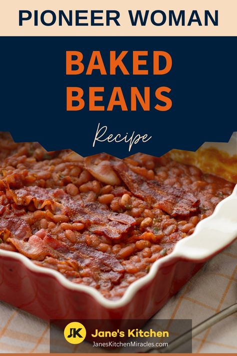 Baked beans in a rustic dish Pioneer Woman Baked Beans, Recipes With Kidney Beans, Easy Baked Beans, Baked Beans Recipe, Beans Recipes, Baked Bean Recipes, Grilled Sausage, Pickle Butter, Pioneer Woman Recipes