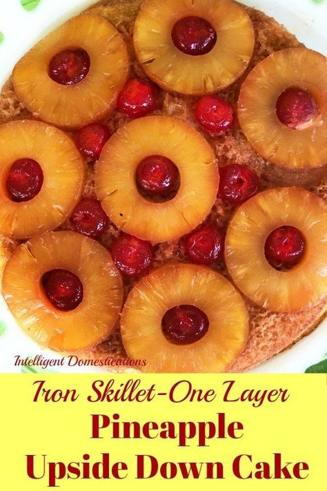 Our easy recipe for Pineapple Upside Down cake is a classic. We make the topping from scratch in the Iron Skillet and then use our favorite boxed mix for the cake. This Pineapple Upside Down Cake will make a one layer version in a large iron skillet. #cake #upsidedowncake #pineappledessert Iron Skillet Cake Recipes, Pineapple Upside Down Cake In Skillet, Iron Skillet Pineapple Upside Down Cake, Pineapple Upside Down Cake Recipe Cast Iron Skillets, Cast Iron Pineapple Upside Cake, Cast Iron Upside Down Pineapple Cake, Pineapple Upside Down Cake Recipe Cast Iron, Pineapple Upside Down Cake In Cast Iron Skillet, Boxed Pineapple Upside Down Cake