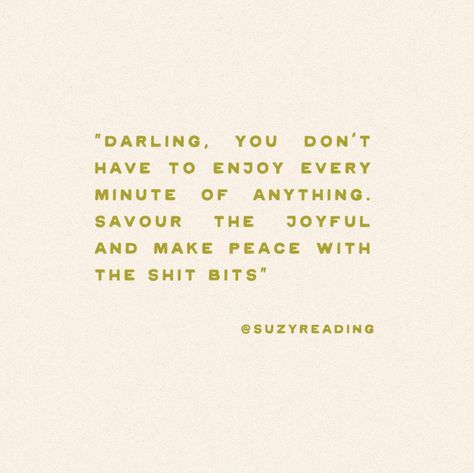 Saw this quote on Instagram the other day and immediately saved it. My hope is that my designs and my products help you savor the joyful moments. And hopefully by savoring the joyful moments, it’s easier to make peace with the “shit bits.” ✌🏼 My Hope, Make Peace, Hope Is, I Hope, In This Moment, Quotes, On Instagram, Quick Saves, Instagram