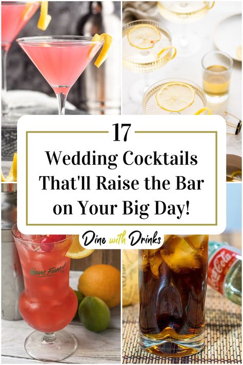 Collage of 4 wedding cocktails. Pre Made Cocktails For Wedding, Large Batch Wedding Cocktails, Wedding Specialty Drinks, Premixed Cocktails Wedding, Wedding Cocktail Drink Ideas, Specialty Wedding Cocktails, Popular Wedding Cocktails, Best Wedding Cocktails, Batch Cocktails Wedding