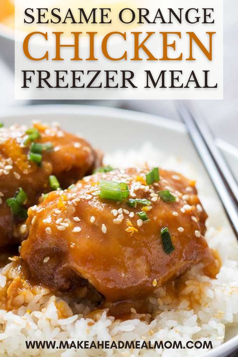 Orange Chicken Freezer Meal, Orange Chicken Thighs, Sesame Orange Chicken, Chicken Freezer, Freeze Ahead Meals, Orange Chicken Crock Pot, Best Freezer Meals, Chicken Freezer Meals, Slow Cooker Chicken Thighs