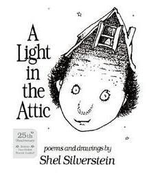 A Light in the Attic A Light In The Attic, Poem Books, Childrens Poems, Harper Row, Shel Silverstein, Silly Kids, Book Of Poems, American Poets, Collection Of Poems