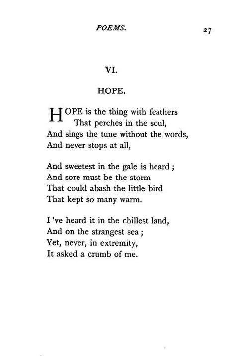 Hope Is A Thing With Feathers Poem, Hope Is The Thing With Feathers Art, Hope Poems Inspiration, Poems About Hope Poetry, Hope Is A Thing With Feathers, Hope Is The Thing With Feathers Tattoo, Poems On Hope, Quiet Poems, Hopeful Poems