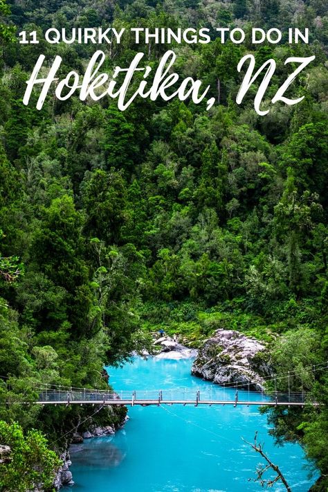 You might be surprised by these 11 quirky things to do in Hokitika, New Zealand. Everyone knows about Hokitika Gorge, but how many of the other things to do in Hokitika have you heard of? | #NewZealand #SouthIsland #QuirkyTravel Hokitika Gorge New Zealand, Hokitika New Zealand, Moving To New Zealand, Wheelchair Friendly, Award Winning Photography, Mirror Lake, Bucket List Destinations, New Zealand Travel, Dream Holiday