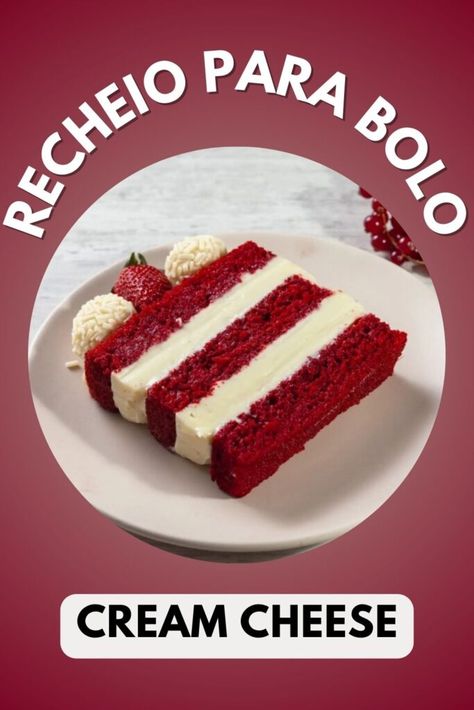 Recheio de Cream Cheese para Bolo Red Velvet Bolo Red Velvet Receita, Bolo Red Velvet, Slice Cake, Chocolate Nutella, Cheesecake Recipes, Macarons, Nutella, Butter Cream, Red Velvet