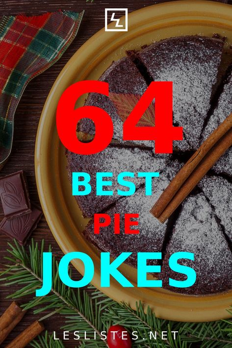 Pie is tasty. Especially on Pi Day! With that in mind, check out the top 64 Pie jokes that will make you LOL. #pie #piday #pies Pi Day Quotes, Pie Quotes, Kinds Of Pie, Best Pumpkin Pie, Bakery Menu, Pie Day, Good Pie, Best Pie, Berry Pie