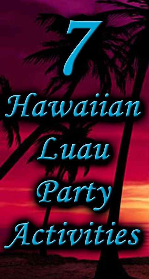 7 Hawaiian luau party game activities More Luau Activities, Hawaiian Party Games, Luau Christmas, Luau Party Outfit, Christmas Luau, Backyard Luau, Luau Party Games, Ra Decorations, Luau Party Food