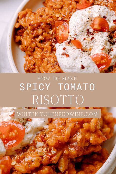 Risotto Recipes Seafood, Japanese Style Risotto, Spicy Risotto Recipes, Risotto Recipes Tomato, Spicy Risotto, Burrata Risotto, Tomato Risotto Recipes, Tomato And Burrata, Mains Recipes