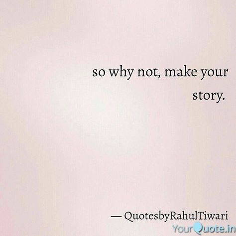 Reposting @stylezrahul: We all have a story to tell, Some took time to create one, Some are however thinking of possibilities, It's either you or I will be making a deviation, So why not, make our own story and be a new narrator. #quotesbyrahultiwari #stories #yourquote #quote #stories #qotd #quoteoftheday #wordporn #quotestagram #wordswag #wordsofwisdom #inspirationalquotes #writeaway #thoughts #poetry #instawriters #writersofinstagram #writersofig #writersofindia #igwriters #igwritersclub Mind Your Own Business Quotes, Soul Scripts, Go For It Quotes, Minding Your Own Business, Story Quotes, Super Girl, Sport Hockey, Great Words, 2024 Vision