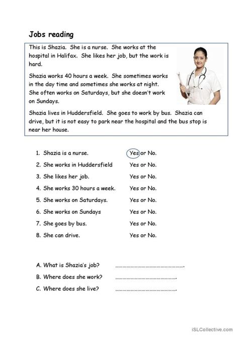 Yes/ no questions based on texts about 2 jobs, followed by some basic comprehension questions. It will be a good idea to change the names of the towns to familiar places for the learners before printing the worksheet. Job Interview Worksheet, Jobs And Places Worksheets, Jobs Reading Comprehension, Reading Comprehension Grade 1, Daily Routine Worksheet, Esl Reading Comprehension, Yes No Questions, Esl Reading, Familiar Places