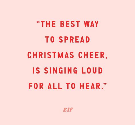 The Best Way To Spread Christmas Cheer, Christmas Wuotes, Christmas Feels Quotes, Christmas Quotes Cute, Cute Christmas Sayings, Christmas Quotes Aesthetic, Christmas Motivation, Christmas Qoutes, Holiday Quotes Christmas