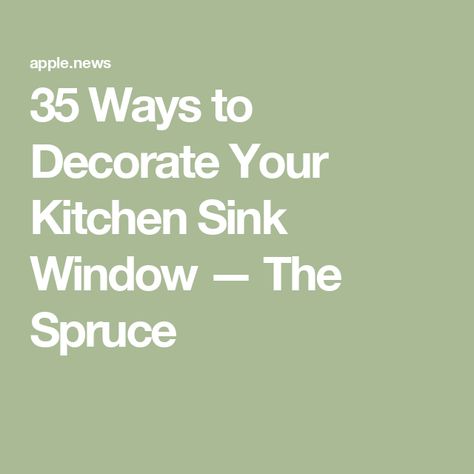 35 Ways to Decorate Your Kitchen Sink Window — The Spruce Diy Kitchen Window Treatments, Kitchen Windowsill Decor, Plants Lighting, Above The Kitchen Sink, Sink Window, Over Kitchen Sink, Over The Kitchen Sink, Kitchen Sink Window, Simple Window Treatments