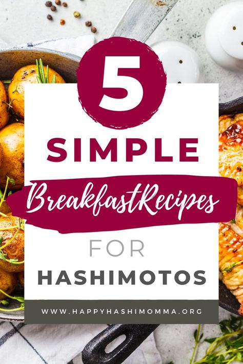 Need some hashimotos approved breakfast recipes? |Happy Hashi Momma| Food doesn't have to taste like cardboard just because you need to follow a hashimotos diet, an anti-inflammatory diet, or something to help your thyroid. This blog post has 5 of my favorite clean breakfast recipes to help you in your hashimotos remission journey. Clean Breakfast Recipes, Gluten And Dairy Free Breakfast, Hashimotos Diet, Dairy Free Breakfast, Dairy Free Breakfast Recipes, Clean Breakfast, Nutrient Packed Smoothies, Hashimotos Disease, Dairy Free Breakfasts