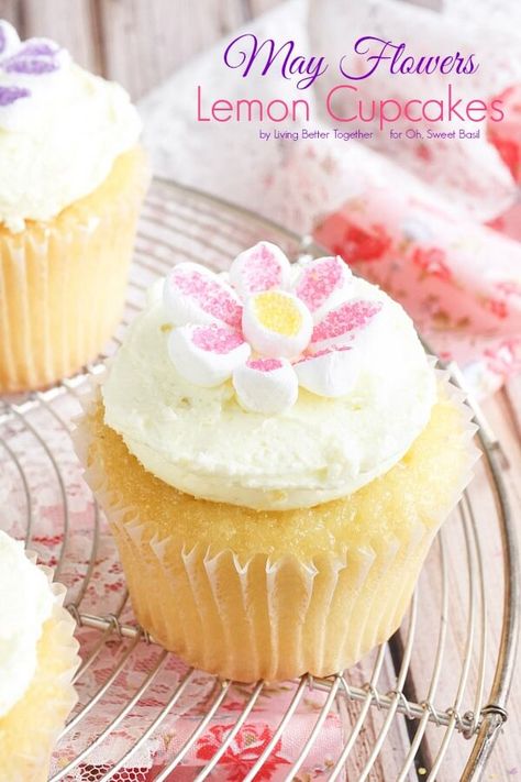 Lemon Cupcake Recipe, Cake Recipes For Beginners, Marshmallow Flowers, Oh Sweet Basil, Mothers Day Cupcakes, Living Better, Lemon Cake Mixes, Lemon Cupcakes, Sweet Basil