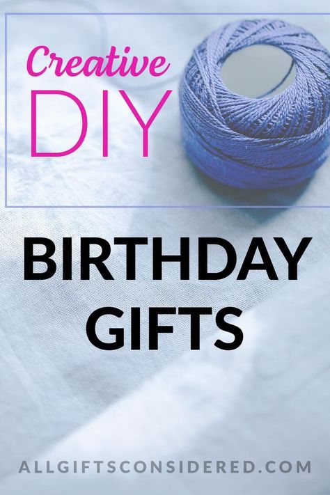 Looking for the best list of DIY gifts for any birthday? You're in the right place! Check out this list of the best birthday DIY gifts #DIYBirthdaygifts Diy 50th Birthday Gifts, Classy Diy Gifts, Birthday Gifts Easy, Fun Diy Gifts, Birthday Diy Gifts, Diy 60th Birthday, Thoughtful Birthday Gifts, Gifts For Older Women, Birthday Present Diy