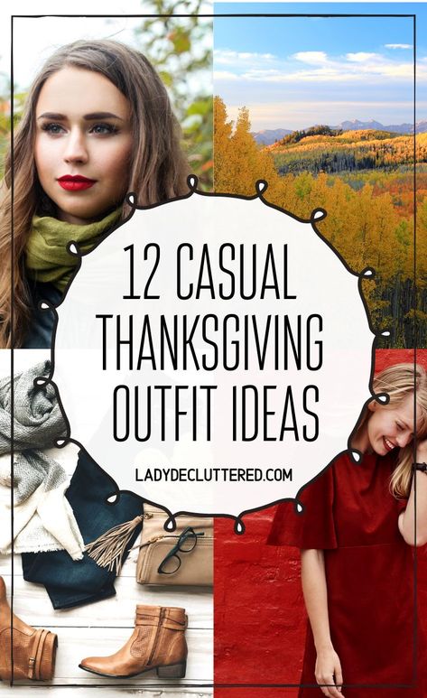 Thanksgiving is right around the corner and instead of stressing about what to wear this year, keep it simple with these amazing causal outfits for Thanksgiving. Nothing says wearing casual outfits for Thanksgiving has to be anything less than classy.  Combine sophistication, fashion, and comfort to find your perfect causal Thanksgiving outfit for this year. #ladydecluttered#thanksgiving#minimalistwardrobe#capsulewardrobe#simpleclothes#casualthanksgivingoutfits Thanksgiving Day Outfits Casual, Casual Thanksgiving Outfits 2022, Thanksgiving Outfits Women 2022, Thanksgiving Day Outfits Women, Thanksgiving Party Outfit, Thanksgiving Outfits Women Casual, Outfits For Thanksgiving, Family Reunion Outfit, Thanksgiving Lunch