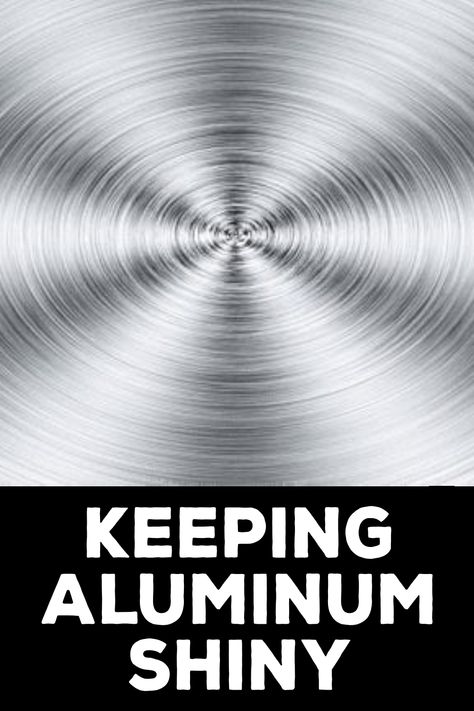 How to Keep Aluminum ShinyDid you know that keeping aluminum looking shiny is as easy as 1, 2, 3? Clean with warm water, dry well and apply a fine layer of wax. It’s that simple! #waxformetals #aluminumwax Whiten Whites, Cleaning Aluminum, How To Clean Aluminum, Aluminum Vase, Plastic Scraper, One Good Thing By Jillee, Aluminium Gates, Laundry Routine, How Do You Clean