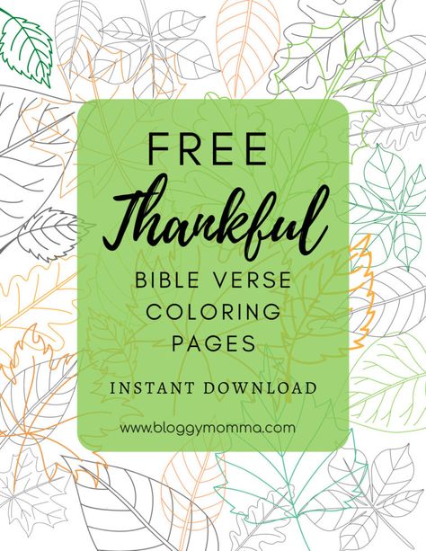 THANKFUL BIBLE VERSE COLORING PAGES - Bloggy Momma Spring Bible Verse, Thankful Bible Verse, Spring Bible Verses, Thankful Bible Verses, Scripture Cards Printable, Verse Coloring Pages, Thanksgiving Bible Verses, Fall Bible Verses, Bible Verse Coloring Page