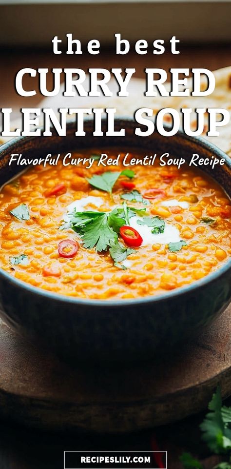 Warm up with a bowl of flavor-packed Curry Red Lentil Soup! This comforting dish combines the earthy goodness of red lentils with fragrant spices, making it both nutritious and delicious. Perfect for quick weeknight dinners or meal prep, this vegan-friendly recipe is loaded with protein and fiber. Serve it with crusty bread or over rice for a satisfying meal that nourishes your body and soul. Dive into the complete recipe today and discover how easy it is to create a wholesome soup that’s bursting with flavor! Thai Red Curry Lentil Soup, Curried Red Lentil Soup, Best Red Lentil Soup Recipe, Curry Lentil Soup Recipe, Red Lentil Recipes Soup, Red Lentil Curry Recipes, Red Lentil Soup Recipe Healthy, Red Lentil Curry Soup, Lentil Curry Soup