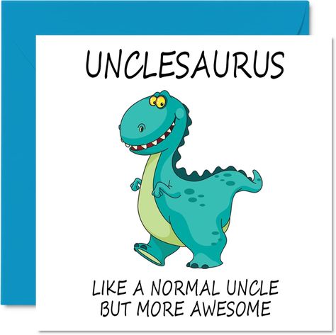 Funny Uncle Birthday Cards, Funny Birthday Cards For Men, Cricut Game, Uncle Birthday Card, Birthday Wishes For Uncle, Grandpa Birthday Card, Happy Birthday Grandpa, Dinosaur Birthday Card, Happy Birthday Uncle