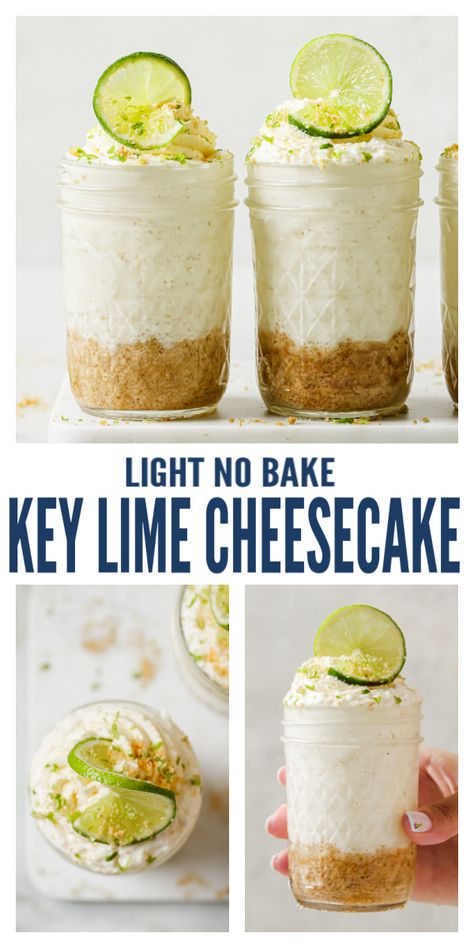 Lime Pudding Recipes, Healthy Key Lime, Healthy Key Lime Pie, Key Lime Cheesecake Recipe, Cheesecake Mixture, Key Lime Recipes, Key Lime Desserts, Mason Jar Desserts, Lime Desserts