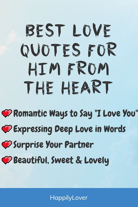 Beautiful love quotes for him help you express how much you love him in most romantic way. With cute love quotes for him, you can make him feel special, loved Some Lines To Make Him Feel Special, Tell Him How You Feel Quotes Love, Expressions Of Love For Him, You Are So Amazing Quotes For Him, Special Boyfriend Quotes, Thinking Of You Quotes For Him Romantic, How Much You Love Him, Sweet Romantic Quotes For Him I Love You, You Are Incredible Quotes For Him