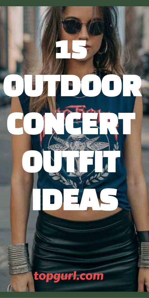 15 Rockin’ Outdoor Concert Outfit Ideas for the Ultimate Festival Fashionista Late Summer Concert Outfits, Concert Outside Outfit, Looks For Concerts Outfit Ideas, Cute Outdoor Concert Outfits, T Pain Concert Outfit Ideas, Kaleo Concert Outfits, Boyz Ii Men Concert Outfit Women, Comfortable Concert Outfit Ideas, September Concert Outfit