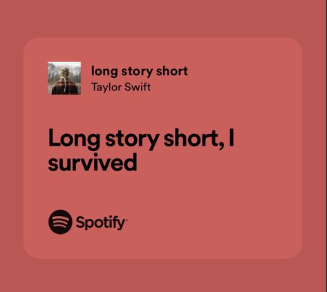 Long Story Short I Survived Taylor Swift, Long Story Short Taylor Swift, Taylor Swift Moodboard, Long Story Short I Survived, Long Story Short, Long Stories, Short I, Long Story, I Survived