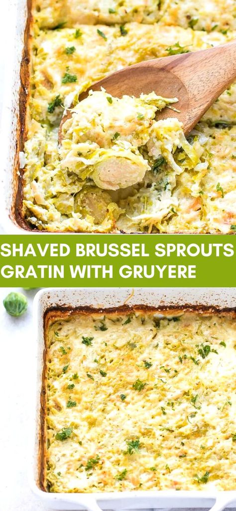 Creamy Brussel Sprout Casserole, Brussels Sprouts Au Gratin Recipe, Brussel Sprout Gratin Recipes, Scalloped Brussel Sprouts, Brussel Sprouts Casserole Recipes, Brussels Sprout Casserole Recipe, Gruyere Brussels Sprouts, Recipes Using Brussel Sprouts, Brussels Sprout Gratin