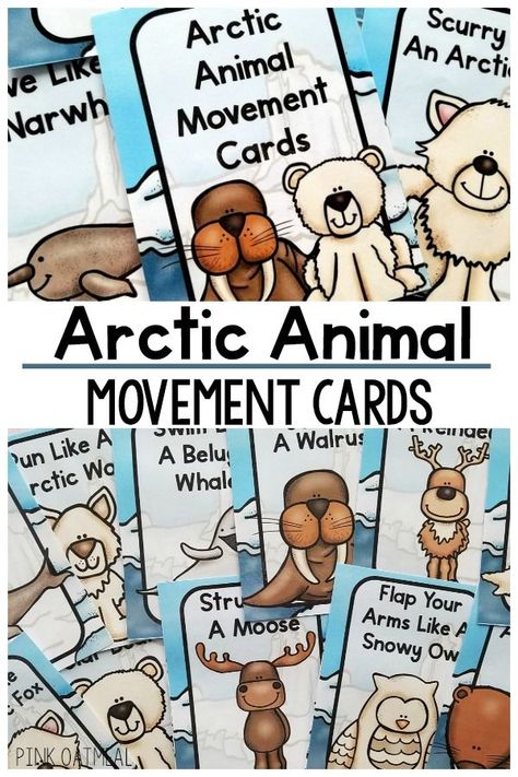 Winter Animals Preschool, Arctic Animals Activities, Arctic Animals Preschool, Pink Oatmeal, Movement Cards, Animals Preschool, Animal Lessons, Gross Motor Activity, Winter Activities Preschool