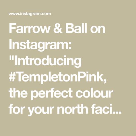 Farrow & Ball on Instagram: "Introducing #TempletonPink, the perfect colour for your north facing spaces. One of 11 new colours launching 29th September. #FarrowandBall #11FaBColours" Templeton Pink Farrow And Ball, Pink Farrow And Ball, Templeton Pink, 29 September, Farrow And Ball, Farrow Ball, New Color, The North Face, Product Launch