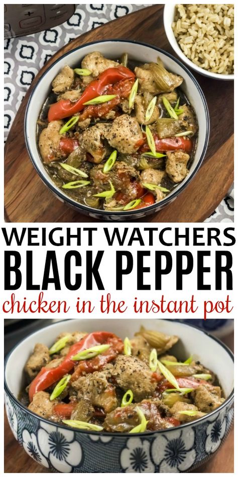 Black Pepper Chicken Instant Pot, Crockpot Black Pepper Chicken, Weight Watchers Instant Pot, Chicken Crockpot Recipes Healthy, Black Pepper Chicken, Recipes With Chicken And Peppers, Ww Freestyle, Weight Watchers Chicken Recipes, Healthy Instant Pot Recipes