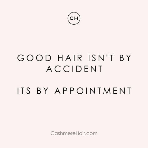 If you've been looking for a sign to book your salon appointment, this is it!😅💞  Want to rock the perfect hair effortlessly? 💁‍♀️✨ Discover the secret to flawless locks with Cashmere Hair Clip-In Extensions, because good hair isn't by accident, it's by appointment! 💕   #CashmereHair #HairExtensions #GoodHairDays #hairextensions #clipinextensions #funny #meme #hairstylist #quote Hair Appointment Quotes, Hair Extensions Quotes, Funny Hairstylist Quotes, Stylist Lifestyle, Hair Salon Quotes, Stylist Quotes, Cashmere Hair, Hair Salon Marketing, Hairstylist Quotes