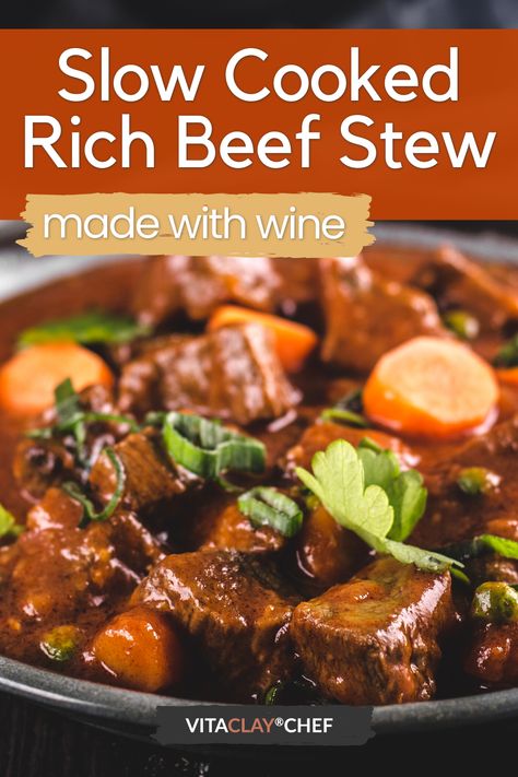 Beef Stew With Red Wine, Stew With Red Wine, Vitaclay Recipes, Red Wine Beef Stew, Old Fashioned Beef Stew, Rich Beef Stew, Red Wine Beef, Beef Cheeks, Slow Cooker Beef Stew