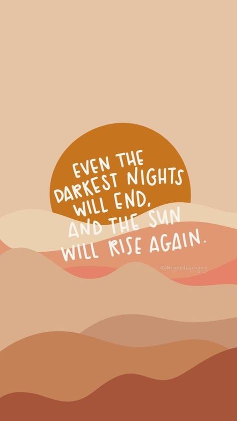 Inspirational Iphone Wallpaper, The Sun Will Rise Again, Lockscreen Iphone Quotes, Lock Screen Home Screen, Phone Lock Screen, Background Mobile, Boho Quotes, The Sun Will Rise, Screen Wall