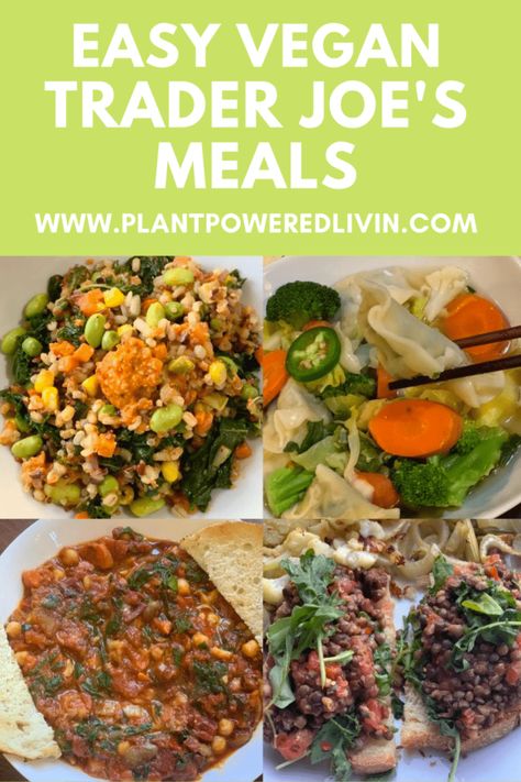 8 Easy Vegan Trader Joe's Meals — Plant-Powered Livin' Trader Joes Lentil Recipe, Trader Joes Recipes Dinner, Trader Joes Vegetarian, Vegan Meal Ideas, Trader Joes Vegan, Joe Recipe, Trader Joes Recipes, Vegetarian Meal Prep, Easy Vegan Dinner