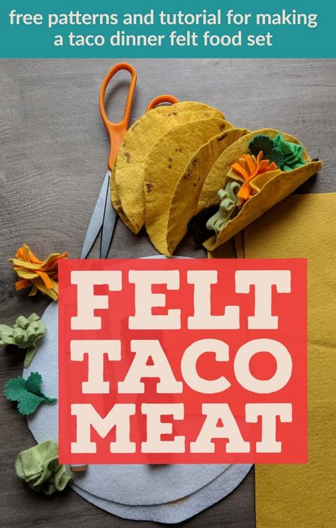 How To Make Felt Taco Meat for a Felt Food Taco Play Set · Hawk Hill Felt Taco, Crispy Taco Shells, Making Felt, Felt Food Diy, Felt Food Patterns, Taco Dinner, Food Bakery, How To Make Taco, Dramatic Play Preschool