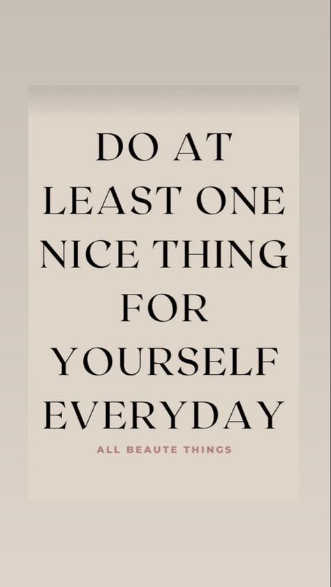 Do Something For Yourself Quotes, Everyday Quotes, Uplifting Quotes, Be Yourself Quotes, Vision Board, Something To Do, Improve Yourself, Let It Be, Quotes