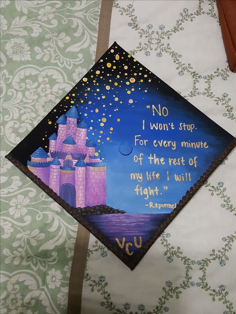 Graduation Cap Decoration, Disney, Tangled, Rapunzel, quotes, college, grad cap decor, "no i wont stop. for every minute of the rest of my life I will fight." Disney Grad Caps, Quotes For Graduation Caps, Nursing Funny, Disney Graduation Cap, Funny Graduation Caps, Nurse Graduation Cap, Disney Graduation, College Grad Cap Ideas, Office Funny