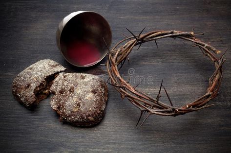 Communion And Passion - Unleavened Bread Chalice Of Wine And Crown Of Thorns royalty free stock image Communion Bread And Wine, Communion Wine, Communion Decor, Bread And Wine, Church Photos, Wine Tray, Unleavened Bread, Church Images, I Love You God