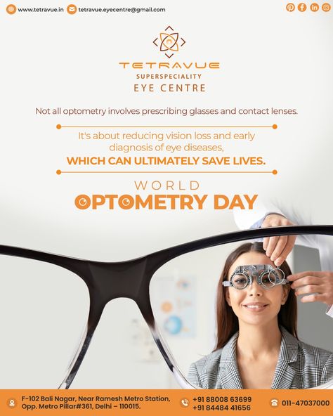 See the world 🌍 with clarity and care 👀 At our eye care centre, we strive to provide comprehensive eye care services to people of all ages, ensuring that their vision needs are met with personalized attention and care Happy World Optometry Day #optometryday #optometrist #eyehealth #newdelhi #drnehagoel #drmukeshtaneja #clearvision #tetravue #WorldOptometryDay #optometry2023 #visioncare #eyecentre #eyecare #eyeexam #aiimsnewdelhi #eyesuregon #besteyesurgeondelhi World Optometry Day, Festival Post, Eye Surgeon, Eye Center, Vision Loss, Brand Refresh, Eye Exam, Vision Care, Eye Health