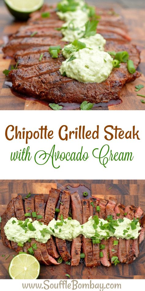 Chipotle Grilled Steak with Avocado Cream A delicious way to dress up a steak that will impress! Grilled Steaks, Hispanic Recipes, Work Recipes, Avocado Creme, Steak Dishes, Grilled Steak Recipes, Avocado Cream, Marinated Steak, Main Squeeze