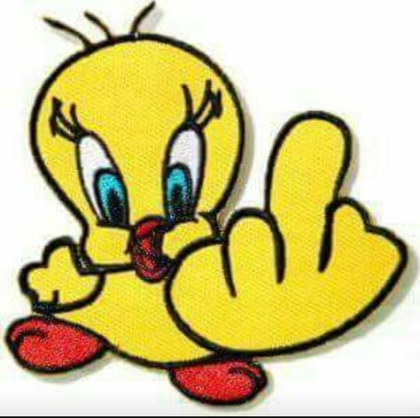 Rude Finger, Tweety Bird Drawing, Middle Finger Emoji, Finger Cartoon, Tweety Bird Quotes, Bird Quotes, Funny Emoticons, Looney Tunes Cartoons, Embroidered Badges