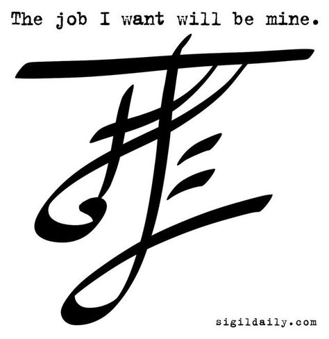 The job I want will be mine Witch Sigils, Witchy Sigils, Witch Business, Talisman Symbols, Chaos Magick, Witch Tools, Witchy Tips, Sigil Tattoo, Magick Symbols