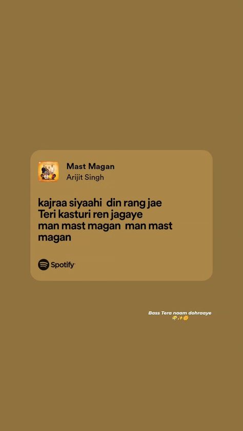 Mast Magan Lyrics, Mast Magan Song, October Aesthetics, Arijit Singh Lyrics, Mast Magan, Swag Words, One Piece Quotes, Lyrics Hindi, Song Aesthetic