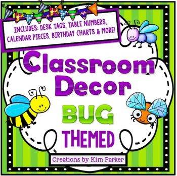 Bug Classroom Theme Decor, Classroom Bug Theme, Bug Classroom Theme, Bug Themed Classroom, Insects Theme Classroom, Bug Decor, Kim Parker, Desk Tags, Brag Tags