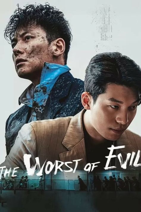 The Worst of Evil 2023 ‧ Dram ‧ 1 sezon Tv Show Genres, Korean Drama Series, Most Popular Movies, Thriller Movies, Family Movies, Good Movies To Watch, Dramatic Play, Popular Movies, Romance Movies